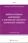 Daňová evidence podnikatelů a jednoduché účetnictví neziskových subjektů, 4. vydání 