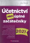 Účetnictví pro úplné začátečníky 2021